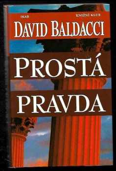 David Baldacci: Prostá pravda