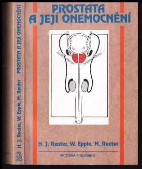 Hans Joachim Reuter: Prostata a její onemocnění
