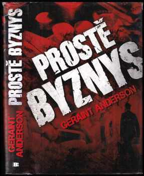 Geraint Anderson: Prostě byznys