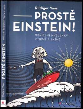 Rüdiger Vaas: Prostě Einstein!