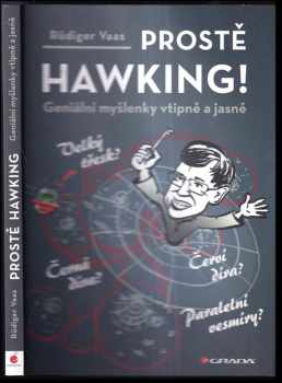 Rüdiger Vaas: Prostě Hawking!