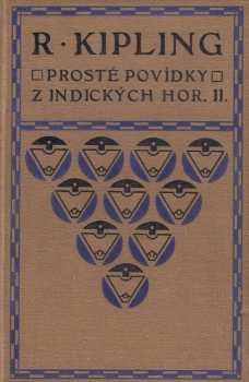 Rudyard Kipling: Prosté povídky z indických hor