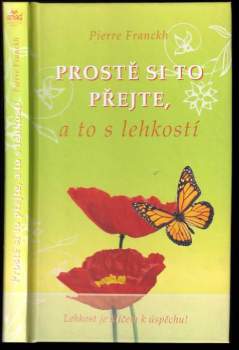 Prostě si to přejte, a to s lehkostí