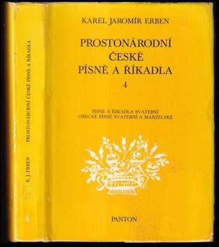Karel Jaromír Erben: Prostonárodní české písně a říkadla