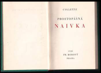 Colette: Prostopášná naivka
