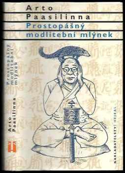 Prostopášný modlitební mlýnek