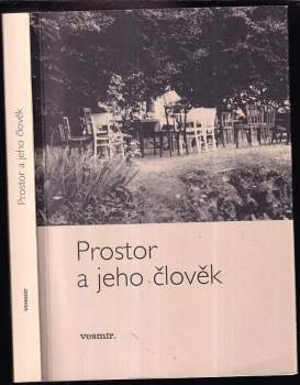 Prostor a jeho člověk