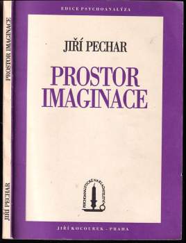 Jiří Pechar: Prostor imaginace