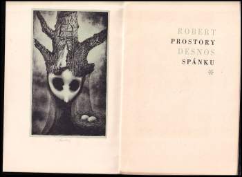 Robert Desnos: Prostory spánku