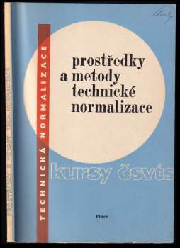 Prostředky a metody technické normalizace