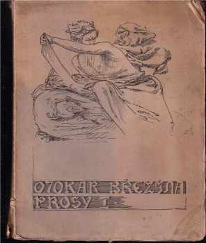 Otokar Březina: Prosy 1