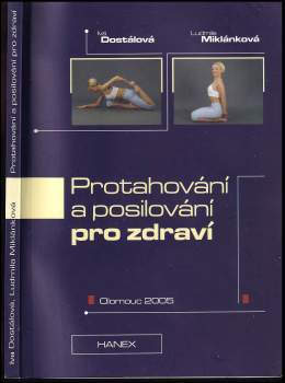 Iva Dostálová: Protahování a posilování pro zdraví