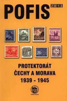 František Beneš: Protektorát Čechy a Morava 1939-1945