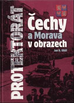 Protektorát Čechy a Morava v obrazech