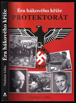Vladimír Liška: Protektorát