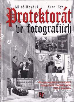 Protektorát ve fotografiích