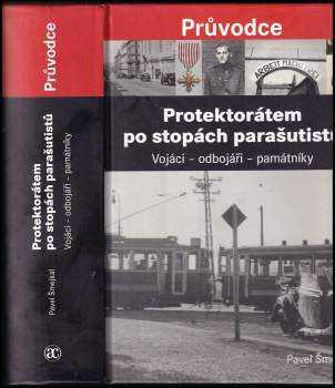 Protektorátem po stopách parašutistů