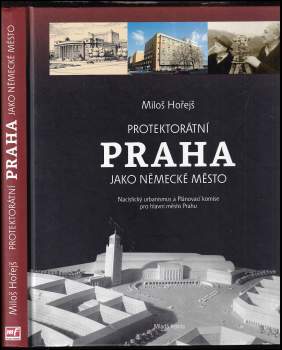 Protektorátní Praha jako německé město