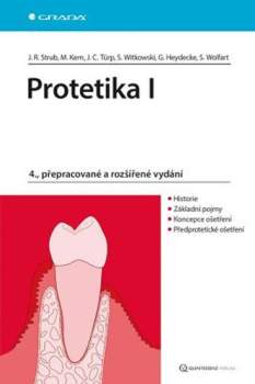 Jörg Rudolf Strub: Protetika I