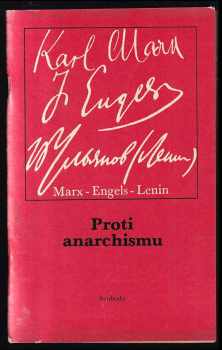 Karl Marx: Proti anarchismu