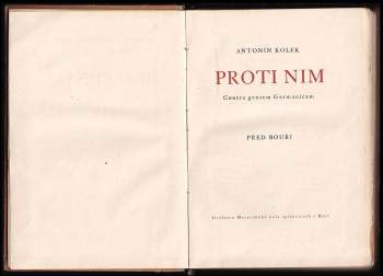 Antonín Kolek: Proti nim