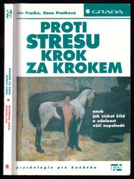 Ján Praško: Proti stresu krok za krokem