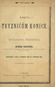 Antonín Pacovský: Proti tryzničům koních