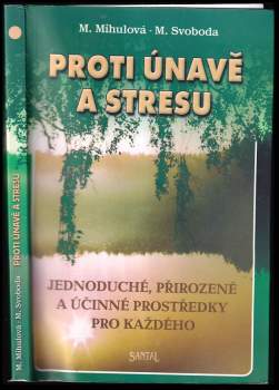 Proti únavě a stresu