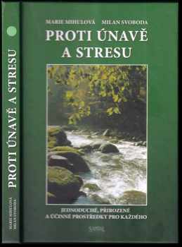 Proti únavě a stresu