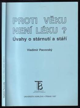 Proti věku není léku?