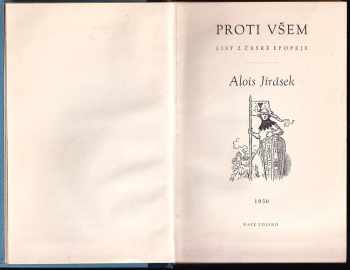 Alois Jirásek: Proti všem