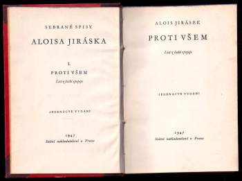 Alois Jirásek: Proti všem