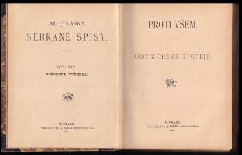 Alois Jirásek: Proti všem