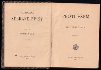 Alois Jirásek: Proti všem