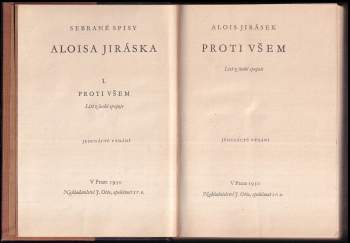 Alois Jirásek: Proti všem