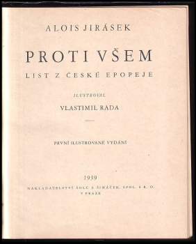 Alois Jirásek: Proti všem