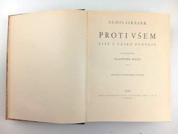 Alois Jirásek: Proti všem
