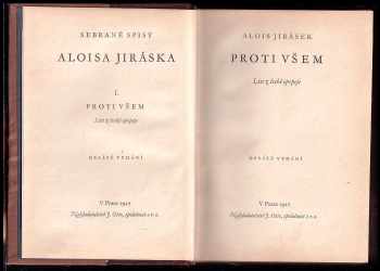 Alois Jirásek: Proti všem