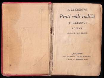 Fr Lehne: Proti vůli rodičů