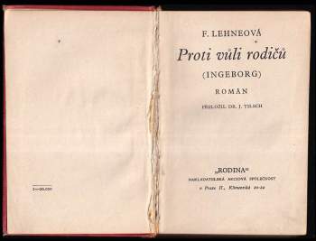 Fr Lehne: Proti vůli rodičů