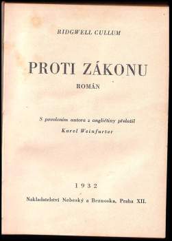 Ridgwell Cullum: Proti zákonu