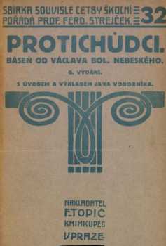 Václav Bolemír Nebeský: Protichůdci