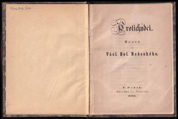 Václav Bolemír Nebeský: Protichůdci