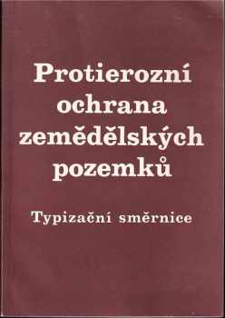 Protierozní ochrana zemědělských pozemků