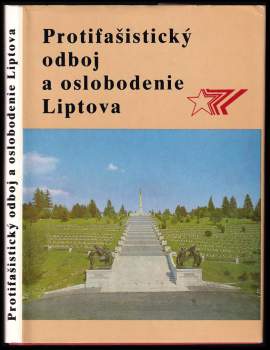 Protifašistický odboj a oslobodenie Liptova