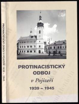 Protinacistický odboj v Pojizeří 1939-1945