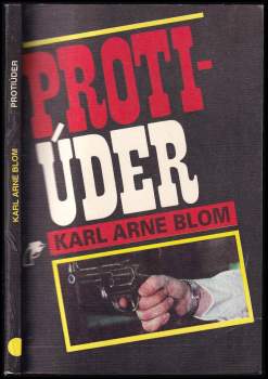 Karl Arne Blom: Protiúder