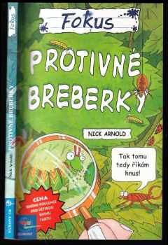 Nick Arnold: Protivné breberky