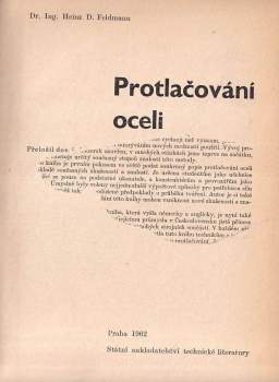 Heinz D Feldmann: Protlačování oceli