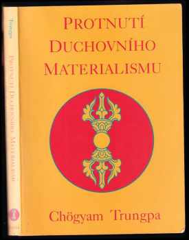 Protnutí duchovního materialismu